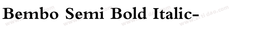 Bembo Semi Bold Italic字体转换